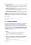 Page 313.15 Controles de Transporte 23
Mezclar a mono : (Espacio de trabajo de archivos de audio) mantenga pulsadas las
teclas [Control + Alt]/[Comando + Alt] para mezclar un archivo estéreo con mono mien-
tras arrastra el archivo a una pestaña nueva.
Convertir de mono a estéreo : (Espacio de trabajo de archivos de audio) mantenga
pulsadas las teclas [Control + Alt]/[Comando + Alt] para convertir un archivo mono de
mono a estéreo mientras arrastra el archivo a una pestaña nueva.
Conmutación rápida entre...