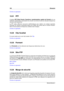 Page 200192 Glossaire
Contenu du glossaire
13.31 FFT
L'analyse FFT (Fast Fourier Transform, transformation rapide de Fourier) est une
méthode mathématique permettant de convertir une forme d'onde du domaine temporel au
domaine des fréquences.
La FFT utilise différents raccourcis mathématiques pour réaliser une analyse spectrale,
échanger les vitesses computationnelles pour établir des limites dans le nombre d'échan-
tillons et des bandes de fréquences utilisées dans l'analyse.
Contenu du...