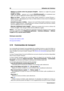 Page 2820 Utilisation de l'interface
{ Déplacer un ﬁchier entre les groupes d'onglets   : déplacez un onglet d'un groupe
d'onglets à l'autre.
{ Copier un ﬁchier   : appuyez sur la touche [Ctrl]/[Command]en la maintenant pour
créer une copie en déplaçant le ﬁchier ailleurs dans la zone d'onglets.
{ Mixer en mono   : (espace de travail Fichier Audio) maintenez la touche [Control +
Alt]/[Command + Alt] appuyée pour mixer un ﬁchier stéréo en mono tout en le déplaçant
vers un nouvel onglet.
{...