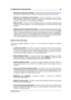 Page 233.7 Operazioni di trascinamento 15
ˆ Spostare una barra dei comandi - trascinare la presa all'estrema sinistra della barra
dei comandi e riposizionarla. Per ulteriori informazioni, vedere
Barre dei comandi .
ˆ Spostare una linguetta del documento - trascinare la linguetta in una nuova po-
sizione all'interno del rispettivo gruppo di linguette da riordinare.È inoltre possibile
trascinare una linguetta in un altro gruppo di linguette.
ˆ Aprire un ﬁle - trascinare un ﬁle compatibile dal browser di...