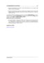 Page 353.18 Ingrandimento e scorrimento 27
ˆ Eseguire l'ingrandimento trascinando i bordi mobili delle barre di scorrimento nelle
ﬁnestre File audio e Montaggio.
ˆ Eseguire l'ingrandimento azionando i controlli rotativi nell'angolo inferiore destro delle
ﬁnestre File audio e Montaggio, mediante trascinamento della selezione o mediante la
rotellina del mouse.
-È possibile controllare l'ingrandimento dal menu a comparsa Ingrandimentoe lo scorri-
mento dal menu a comparsa Scorri ﬁno a, entrambi...