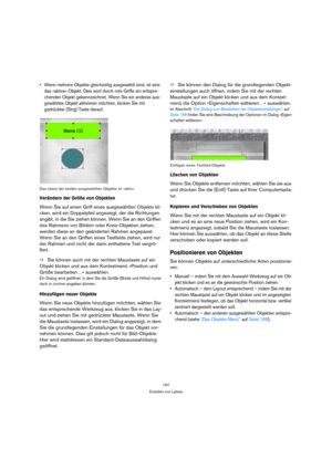 Page 167167
Erstellen von Labels
 Wenn mehrere Objekte gleichzeitig ausgewählt sind, ist eins 
das »aktive« Objekt. Dies wird durch rote Griffe am entspre-
chenden Objekt gekennzeichnet. Wenn Sie ein anderes aus-
gewähltes Objekt aktivieren möchten, klicken Sie mit 
gedrückter [Strg]-Taste darauf.
Das obere der beiden ausgewählten Objekte ist »aktiv«.
Verändern der Größe von Objekten
Wenn Sie auf einen Griff eines ausgewählten Objekts kli-
cken, wird ein Doppelpfeil angezeigt, der die Richtungen 
angibt, in die...