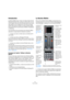 Page 8989
Section Maître
Introduction
La Section Maître est le “cœur” du moteur temps réel de 
WaveLab Essential. Elle constitue le dernier bloc du che-
min du signal, avant envoi des données audio vers le hard-
ware audio (ou sur le disque dur, sous forme de fichier 
audio). Elle permet de régler les niveaux généraux (Mas-
ter), de paramétrer les processeurs d’effets, et d’appliquer 
un Dithering.
Les paramètres et les processeurs de la Section Maître 
sont pris en compte dans les situations suivantes :...