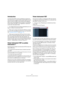 Page 201201
Instruments VST et pistes Instrument
Introduction
Les Instruments VST sont des synthétiseurs logiciels (ou 
toute autre source sonore) contenus dans Nuendo. Ils sont 
joués en interne via MIDI, et leurs sorties audio apparais-
sent sur des voies séparées de la Console, ce qui permet 
de leur ajouter des effets ou de l’égalisation, exactement 
comme avec des pistes Audio.
ÖCe chapitre décrit les procédures générales pour con-
figurer et utiliser les Instruments VST.
ÖSelon que la version de...
