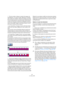 Page 402402
Les éditeurs MIDI
ÖPour les modes ci-dessus, la valeur de Longueur de 
Quantification, sur la barre d’outils, détermine la “densité” 
des courbes de contrôleur créées (si le Calage est activé).
Pour des courbes très douces, vous devriez utiliser une petite valeur de 
Longueur de Quantification ou désactiver le Calage. Notez cependant 
que cela crée un très grand nombre d’événements MIDI et que cela peut 
amener la lecture MIDI à “bégayer” dans certaines situations. Une den-
sité moyenne ou basse est...