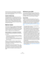 Page 482482
Synchronisation
bonne pour pouvoir s’y synchroniser. Si vous disposez 
d’une source de timecode très stable, vous pouvez ré-
duire ce nombre afin que Nuendo stoppe plus rapidement 
après l’arrêt du magnétophone.
Empêcher Redémarrage
Certains synchroniseurs transmettent encore du Time 
Code MIDI pendant un court instant après l’arrêt du ma-
gnétophone. Ces frames supplémentaires de timecode 
peuvent parfois entraîner un brusque redémarrage de 
Nuendo. L’option “Empêcher Redémarrage” permet de...