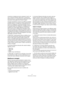 Page 117117
Editing Audio su Immagini
consentono di adattare gli eventi, spostando i bordi o ciò 
che è contenuto all’interno degli eventi. La dimensione 
dell’incremento con i pulsanti smussa è determinato dalle 
impostazioni della griglia nella Finestra Progetto. 
Una tipica impostazione “smussa” per l’editing su immagini 
potrebbe essere di 1 fotogramma. Tuttavia, spostando gli 
eventi di un fotogramma, l’incremento potrebbe non pro-
durre la sincronizzazione migliore per l’immagine. Anche se 
la risoluzione...