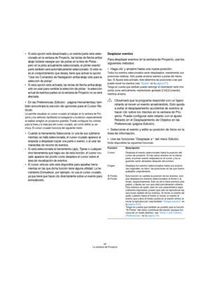 Page 4545
La ventana de Proyecto
 Si esta opción está desactivada y un evento/parte esta selec-
cionado en la ventana de Proyecto, las teclas de flecha arriba/
abajo todavía navegan por las pistas en la lista de Pistas - 
pero en la pista actualmente seleccionada, el primer evento/
parte también será automáticamente seleccionado. Si este no 
es el comportamiento que desea, tiene que activar la opción 
“Usar los Comandos de Navegación arriba/abajo sólo para la 
selección de pistas”.
 Si esta opción está...