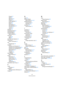 Page 100100
Stichwortverzeichnis
Flanger 97
Gate 96
Maximizer 96
Phaser 97
PingPongDelay 96
Reverb 97
Rotary 97
StereoDelay 96
StereoEnhancer 97
Tremolo 97
Vibrato 97
Einfügen 42
Eingangsauswahl 53
Eingangspegel 87
Einrasten-Modus
Beschreibung 45
Einrichten
Audio 86
MIDI 89
Einrichten des Systems 84
Einzeichnen
Noten und Events 25
EQ
Einstellungen 28
Equalizer
Anpassen der Frequenz 62
Anpassen der Frequenzbreite 63
Anpassen der Verstärkung 62
Beschreibung 62
Presets 63
Umgehen 63
Event-Effekte
Beschreibung 60...