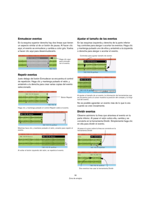 Page 5656
Zona de arreglos
Enmudecer eventos
En la esquina superior derecha hay dos líneas que tienen 
un aspecto similar al de un botón de pausa. Al hacer clic 
aquí, el evento se enmudece y cambia a color gris. Vuelva 
a hacer clic aquí para desenmudecerlo.
Repetir eventos
Justo debajo del botón Enmudecer se encuentra el control 
de repetición. Haga clic y mantenga pulsado el ratón, y 
arrástrelo a la derecha para crear varias copias del evento 
seleccionado.
Haga clic y mantenga pulsado el control Repetir...