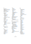 Page 9999
Indice analitico
A
Accordatura 15
Aggiungi Nuova Traccia 43, 44
Aggiunta di una traccia audio 13
AmpSimulator 96
Annulla ultima azione 45
Anteprima dei media 66
Apri
Progetto 40
Arpeggiator 61
Arranger
Informazioni su 73
Mostra traccia 44
Arrangiamento
Informazioni su 35
Live 35
Riproduzione in sequenza 36
Attiva Terzine 71
Attivazione
Sequel 9
Attributi dei media 67
Audio
Collegamenti 86
Auto Quantiz. 75
Automazione
Aggiunta 31
Modifica/Scrivi Automazione 44
Mostra 44
AutoPan 96
Azione allavvio 75
B...