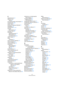 Page 110110
Stichwortverzeichnis
A
Abspielsequenz81
Aktivieren von
Sequel9
Am Positionszeiger zerschneiden43
AmpSimulator106
Anzahl Takte77
Anzeige für Keyboard-Aktivität57
Arpeggiator66
Arrange Zone51, 52
Arranger
Beschreibung80
Arranger-Parts36
Arrangieren
Abspielsequenzen37
Beschreibung36
Live-Performance36
ASIO-Treiber95
Audio
Verbinden96
Audio rückwärts abspielen76
Audio-Ausgang83
Audioeinstellungen83
Audiokarten
Beschreibung94
Einstellungen97
Mac95
Audio-Mixdown34
Audio-Quantisierung und 
Audio-Warp86...
