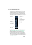 Page 235NUENDO
La console 10 – 235
Les voies d’entrée et de sortie
Les bus que vous avez configurés dans la fenêtres VST Connexions 
sont représentés par des voies d’entrée et de sortie dans la console. 
Elles apparaissent dans des “panneaux” séparés (respectivement à 
gauche et à droite des voies normales), elles ont leurs propres sépara-
teurs et ascenseurs horizontaux. Ces voies d’E/S ressemblent beau-
coup aux autres voies audio et sont identiques pour les voies d’entrée 
et de sortie (sauf que les voies...