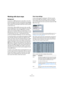Page 5050
Editing drums
Working with drum maps
Background
A drum kit in a MIDI instrument is most often a set of dif-
ferent drum sounds with each sound placed on a separate 
key (i.e. the different sounds are assigned to different MIDI 
note numbers). One key plays a bass drum sound, another 
a snare and so on.
Unfortunately, different MIDI instruments often use differ-
ent key assignments. This can be troublesome if you have 
made a drum pattern using one MIDI device, and then 
want to try it on another. When...