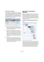 Page 166166
Der Control Room
Metronom-Click auf Ausgängen
In einigen Fällen kann es notwendig sein, den Click immer 
an einen bestimmten Ausgangsbus zu leiten, unabhängig 
von den Einstellungen für den Control Room oder wenn der 
Control Room ausgeschaltet ist. Sie haben daher im Fens-
ter »VST-Verbindungen« auf der Ausgänge-Registerkarte 
die Möglichkeit, den Click für einen bestimmten Ausgang 
über die Click-Spalte einzuschalten.
Die Ausgänge-Registerkarte mit zwei Stereoausgängen: der Main Mix 
und ein...