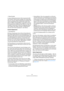 Page 478478
Exportieren eines Audio-Mixdowns
Bitrate/Qualität
In diesem Einblendmenü können Sie die gewünschte Bit-
rate einstellen. Welche Werte verfügbar sind, hängt dabei 
davon ab, was Sie im Modus-Einblendmenü eingestellt und 
welche Ausgabekanäle Sie gewählt haben (siehe oben). 
Wenn der Modus »Variable Bitrate« ausgewählt ist, können 
Sie die gewünschte Qualität auf einer Skala von 10 bis 100 
auswählen. Generell gilt: je höher die ausgewählte Bitrate 
oder Qualität, desto größer die Datei. Im...