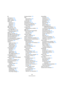 Page 568568
Stichwortverzeichnis
A
AAF-Dateien 532
ACID®-Loops 293
AES31-Dateien 533
Aftertouch
Aufnehmen 87
Bearbeiten 407
Entfernen 410
AIFF-Dateien 474
Akkordsymbol- und 
Notenanzeige 394
Aktive ASIO-Ports nur für 
Datenübertragung 499
Aktiver Part 392
Aktivieren-Schalter 523
Alle (MIDI-Kanaleinstellung) 84
Alternative Befehlssätze 561
Alt-Taste/Wahltaste 9
An Ausgangsposition einfügen 49
Anfang nach links/rechts 51
Angle-Modus 223
Anhören
Audio-Part-Editor 313
MIDI-Editoren 397
Projekt-Fenster 43...