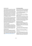 Page 8787
Aufnehmen
Kontinuierliche Daten
Pitchbend, Aftertouch und Controller-Daten (z. B. Modula-
tionsrad, Haltepedal oder Lautstärke) werden im MIDI-
Standard als kontinuierliche Events bezeichnet (im Ge-
gensatz zu Events wie »Note On« oder »Note Off«). Wenn 
Sie bei der Aufnahme am Tonhöhenrad (Pitchbend) Ihres 
Synthesizers drehen, wird diese Veränderung zusammen 
mit dem Tastenanschlag (»Note On« und »Note Off«) auf-
gezeichnet, genauso wie Sie es erwarten. Die kontinuierli-
chen Daten können allerdings...