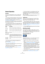 Page 265265
The Sample Editor
General Operations
Zooming
Zooming in the Sample Editor is done according to the 
standard zoom procedures, with the following special 
notes:
The vertical zoom slider changes the vertical scale rela-
tive to the height of the editor window, in a way similar to 
the waveform zooming in the Project window (see “Zoom 
and view options” on page 34).
The vertical zoom will also be affected if the option “Zoom Tool Standard 
Mode” (Preferences on the Editing–Tools page) is deactivated...