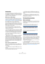 Page 352352
MIDI processing and quantizing
Introduction
This chapter describes the various MIDI processing func-
tions available on the MIDI menu. They offer various ways 
to edit MIDI notes and other events, either in the Project 
window or from within a MIDI editor.
MIDI functions vs. MIDI modifiers
In some cases, the result of a MIDI function can also be 
obtained by using MIDI modifiers and effects (see “MIDI 
realtime parameters and effects” on page 342). For exam-
ple, the operations “Transpose” and...