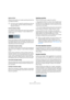 Page 355355
MIDI processing and quantizing
Apply and Auto
These functions allow you to apply quantizing directly from 
the dialog, see below.
The Non Quantize setting
This additional setting affects the result of the quantizing. 
It allows you to set a “distance” in ticks (120ths of six-
teenth notes).
Events that already are within the specified distance from 
the quantize grid will not be quantized. This allows you to 
keep slight variations when you quantize, but still correct 
notes that are too far from the...