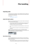 Page 616616
File handling
Importing audio
In Cubase audio can be imported in a variety of different formats. For example, you 
can import tracks from audio CDs, or import audio files saved in different formats 
(compressed and uncompressed).
RELATED LINKS
Importing Media on page 327
Audio file import options
When you are importing audio files, there are a number of options concerning how 
the files should be treated by Cubase:
• You can choose to copy the file into the Audio folder of the project and have 
the...