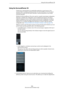 Page 269269
Surround sound (Cubase only)Using the SurroundPanner V5
Using the SurroundPanner V5
Cubase has a special feature for graphically positioning a sound source in the 
surround field or modifying existing premixes: the SurroundPanner V5. This plug-in 
distributes the audio from the input channels in various proportions to the output 
surround channels.
Whether the SurroundPanner V5 can be used for a specific input/output configuration, 
depends on whether this configuration can be mapped by the panner....