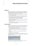 Page 302302
Audio processing and functions
Background
Audio processing in Cubase can be called “non-destructive”, in the sense that you 
can always undo changes or revert to the original versions. This is possible because 
processing affects audio clips rather than the actual audio files, and because audio 
clips can refer to more than one audio file. This is how it works:
1.If you process an event or a selection range, a new audio file is created in the Edits 
folder, within your project folder. 
This new file...