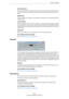 Page 306306
Audio processing and functionsAudio processing
Min. Opening Time
This is the shortest time the gate will remain open. If you find that the gate opens and 
closes too often when processing material that varies rapidly in level, try raising this 
value.
Release Time
The time it takes for the gate to close fully after the audio level has dropped below the 
threshold level.
Linked Channels
This is available for stereo audio only. When it is activated, the Noise Gate is opened 
for both channels as soon...