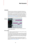 Page 565565
Note Expression
Introduction
Note Expression offers a very intuitive way of controller editing in Cubase. As an 
alternative to working with controller lanes in the Key Editor, controller data can be 
viewed and edited Directly on the associated MIDI note events in the event display.
With Note Expression, a note and its associated controller data are treated as a unit. 
When you quantize, move, copy, duplicate, or delete notes, all their associated 
controller information will follow. This allows for...