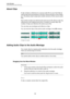 Page 165Audio Montage
Assembling the Audio Montage
165
About Clips
A clip contains a reference to a source audio file on your hard disk as 
well as start and end positions in the file, volume and pan curves, fades, 
etc. This allows clips to play back smaller sections of their source audio 
files.
Any number of clips can reference the same source file. Since a clip only 
references to the original source file, it contains no audio data. Any 
number of clips can reference the same source file.
You can also use...