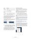 Page 2323
The Project window
If the option “Zoom while Locating in Time Scale” is ac-
tivated in the Preferences (Transport page), you can also 
zoom by clicking in the main ruler and dragging up or 
down with the mouse button pressed.
Drag up to zoom out; drag down to zoom in.
You can zoom the contents of parts and events vertically, 
using the waveform zoom slider in the top right corner of 
the event display.
This is useful when viewing quiet audio passages.
If you activate the option Quick Zoom in the...