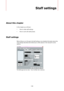 Page 11521152
Staff settings
About this chapter
In this chapter you will learn:
• How to make staff settings.
• How to work with staff presets.
Staff settings
Below follows a run-through of all staff settings, more detailed information about the 
ones already described and references to other places in the manual for some 
options.
The Staff page has four tabs – here, the Main tab is selected. 