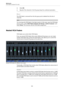 Page 312MixConsole
VCA Faders (Cubase Pro only)
312
3. Click OK.
4. Specify if the channels in the link group keep the combined automation.
RESULT 
The VCA fader is removed from the link group and is deleted from the list of 
channels.
NOTE
You can keep the VCA fader in the fader section. In this case, open the VCA fader 
pop-up menu, select VCA Fader Controls Link Group: , and 
select None. This removes only the VCA fader assignment.
Nested VCA Faders
VCA faders can control other VCA faders.
If you use several...