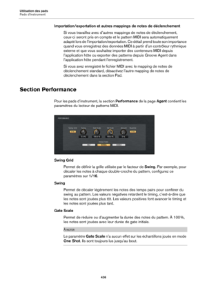 Page 436Utilisation des pads
Pads d’instrument436
Importation/exportation et autres mappings de notes de déclenchementSi vous travaillez avec d’autres mappings de notes de déclenchement, 
ce
ux-ci seront pris en compte et le pattern MIDI sera automatiquement 
adapté lors de l’importation/exportation. Ce détail prend toute son importance 
quand vous enregistrez des données MIDI  à partir d’un contrôleur rythmique 
externe et que vous souhaitez impo rter des conteneurs MIDI depuis 
l’application hôte ou exporter...