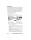 Page 188Page 180  Managing Desktop E-Mail and Beaming Information
HotSync options
HotSync options enable you to manage your e-mail more effectively 
by selecting which e-mail items download when you synchronize 
your computer and your organizer. You can define different settings 
for local and remote synchronization. For example, you may want to 
download all of your e-mail during local synchronization and only 
urgent e-mail during remote synchronization. Once defined, your 
organizer determines if...