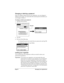 Page 62Page 54  Managing Your Applications
Changing or deleting a password
Once you define a password for your organizer, you can change or 
delete it at any time. You must enter the current password before you 
can change or delete it.
To change or delete your password:
1. Tap the Password box.
2. Enter the current password. 
3. Tap OK.
4. Do one of the following:
To change the password, enter the new password, and tap OK.
 To delete the password, tap Delete.
Locking your organizer
You can also lock your...