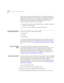 Page 3030CHAPTER 2: USING THE TELEPHONE
When using a headset, either the headset or the headset’s amplifier is 
plugged into the handset cord’s receptacle on the telephone’s underside. 
Although the handset may then be plugged into the amplifier so that 
either the headset or handset may be used, the handset must be 
removed from the cradle when using a headset.
nTo place and end calls using a headset, select an available line button 
and place the call as usual.
nTo end a call using a headset, press the...