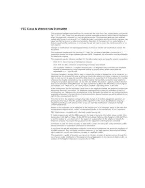 Page 493FCC CLASS A VERIFICATION STATEMENT
This equipment has been tested and found to comply with the limits for a Class A digital device, pursuant to 
Part 15 of FCC rules. These limits are designed to provide reasonable protection against harmful interference 
when the equipment is operated in a commercial environment. This equipment generates, uses, and can 
radiate radio frequency energy and, if not installed and used in accordance with the instruction manuals, may 
cause harmful interference to radio...