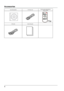 Page 98
User's Manual(CD)AC Power cordRemote control with batteries
(AAA or LR03)
VGA cable Quick start guide
Accessories  