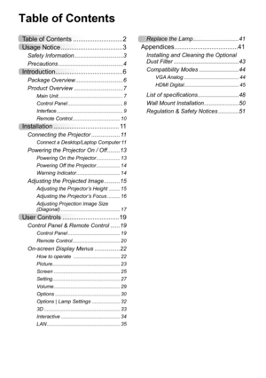 Page 2Table of Contents ............................2
Usage Notice
 ................................... 3
Safety Information ...............................3
Precautions
 ......................................... 4
Introduction ......................................6
Package Overview ..............................6
Product Overview
 ............................... 7
Main Unit .............................................. 7
Control Panel
 ....................................... 8
Interface...