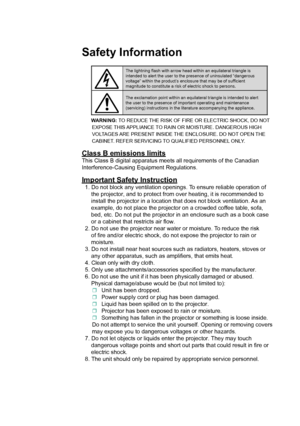 Page 3Safety Information
The lightning flash with arrow head within an equilateral triangle is 
intended to alert the user to the presence of uninsulated “dangerous \
voltage” within the product’s enclosure that may be of sufficient 
magnitude to constitute a risk of electric shock to persons.
The exclamation point within an equilateral triangle is intended to alert 
the user to the presence of important operating and maintenance 
(servicing) instructions in the literature accompanying the appliance.
WARNING:...