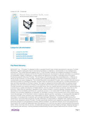 Page 57Page  4  Lamps for Life 
- Corporate   Lamps for Life information
 
Lamps for Life FAQ 
Lamps for life page 
Lamps for Life for education 
Lamps for Life for Corporate Flat Panel Warranty:
 BOXLIGHT, Inc., (Provider) is pleased to offer a standard three(3) year limited manufacturers warranty (Limited 
Warranty) against mal function due to manufacturing defects in materials or workmanship on our hardware and 
accessories. The Limited Warranty applies only if: (1) the Provider Products are installed...