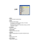 Page 35LAN
 Status
Display the network connection status.
 DHCP
Configure the DHCP settings.

On: Choose “On” to let the projector obtain an IP 
address 
automatically from your network.
Of f: Choose  “Off” to assign I P, Subnet Mask, Gateway, and DNS 
configuration manually.
IP Address
Display an IP address.
Subnet Mask
Display the subnet mask number.
Gateway
Display the default gateway of the network connected to the pro -
jector.
 DNS
Display the DNS number.
MAC Address
Display the MAC address.  
User...