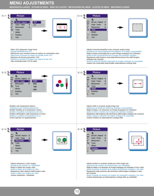 Page 1515
MENU ADJUSTMENTSMENÜEINSTELLUNGEN   OPTIONS DE MENU   MENÚ DE AJUSTES   IMPOSTAZIONI DAL MENU   AJUSTES DO MENU   MENYINNSTILLINGER
Modifies color temperature balance 
Veränderung des Farbtemperaturwertes 
Modifie l'équilibre de la température couleur 
Modifica el equilibrio de temperatura del color 
Modifica dell'equilibrio della temperatura di colore 
Modifica o equilíbrio da temperatura da cor 
Endrer balansen for fargetemperatur 
Adjusts horizontal phase/fine tunes computer analog image...