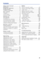 Page 2
2
Aboutthismanual.....................1
Contents........................................2
Projectorfeatures.......................3
Preparations.................................3
Contentsofpackage.........................3
Partnames....................................4
Projector............................................4
Controlpanel....................................5
Remotecontrol.................................5
Picture menu(PC mode)......................21
Picture menu(Video...