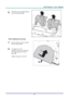 Page 46
DDDLLLPPP   PPPrrrooojjjeeeccctttooorrr   –––   UUUssseeerrr’’’sss   MMMaaannnuuuaaalll   
5.  Pull firmly on the module handle to 
remove the lamp module. 
 
  
 
When installing the new lamp: 
1.  Reverse the above steps to install 
the new lamp module. 
2.  To replace the cover:  
Align the cover at (A), then push 
down and slide the cover into 
place (B). 
 
Tighten the captive screw (C). 
A
C
A
B
 
 
– 39 –  