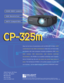 Page 119332 Powder Hill Place
Poulsbo, WA 98370
800.762.5757
360.779.7901
www.boxlight.com
© 2004 BOXLIGHT Corporation. BOXLIGHT and the BOXLIGHT logo are registered trademarks of BOXLIGHT Corporation. 
All other marks are the property of their respective owners. Specifications are subject to change without notice. CP325m - 01.04
2200 ANSI Lumens
XGA Resolution
HDTV Compatible
CP-325mCP-325m
Step into the future of presentations with the BOXLIGHT CP-325m. HDTV
compatibility and SXGA compressionmakes this unit...