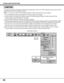 Page 5252
MAIN MENU DISPLAY
SETTING
DISPLAY The Lamp age function is designed to reset the lamp replacement monitor timer. When replacing the lamp, reset the lamp
replacement monitor timer by using this function.
NOTE:Do not reset the LAMP REPLACEMENT MONITOR TIMER, except after the lamp is replaced.
1. Press the MENU BUTTON and the MAIN MENU DISPLAY dialog box will appear.
2. Press the POINT LEFT/RIGHT BUTTON(s) to select SETTING and press the SELECT (REAR CLICK) BUTTON.
Another dialog box SETTING DISPLAY will...