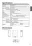 Page 3131
ENGLISHENGLISH
Specifications
All dimensions shown in inches.·All specifications are subject to change without notice.
Dimension diagram
12.6
9.4
4.8 2.9
0.6 (0.4)
Product name Liquid crystal projector
Model name MP-83i/MP-83iE
Display system 3 sheets of liquid crystal panels, 3 primary color lights shutter system
Liquid crystal
panel2.3cm (0.9 inchs)
TFT active matrix
480,000 pixels (V600 X H800)
Lens Zoom lens F=2.0 ~ 2.3       f=38 ~ 50mm
Lamp UHB lamp 150W
Speaker 1W+1W (stereo)
Power supply AC100...